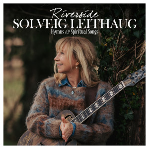 Listen to Steal Away song with lyrics from Solveig Leithaug
