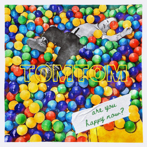 收聽TomTom的Happy Now歌詞歌曲