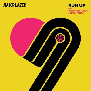 Listen to Run Up (feat. PARTYNEXTDOOR & Nicki Minaj) (Explicit) song with lyrics from Major Lazer