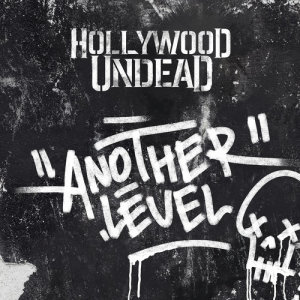 อัลบัม Another Level ศิลปิน Hollywood Undead