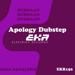 ดาวน์โหลดและฟังเพลง Apology Dubstep Bass พร้อมเนื้อเพลงจาก Dubmaan