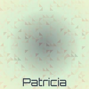 Listen to Patricia song with lyrics from Jörg Maria Berg