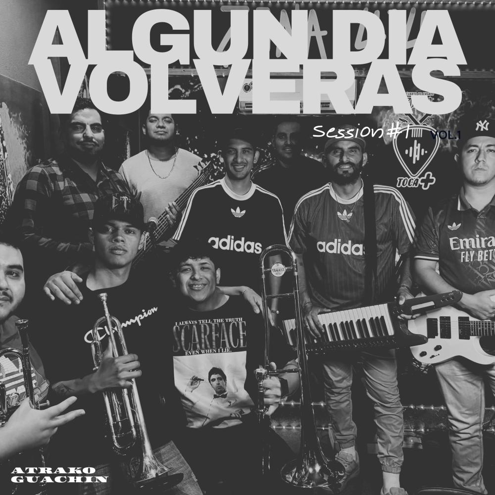 Algun Dia Volveras (session #1)