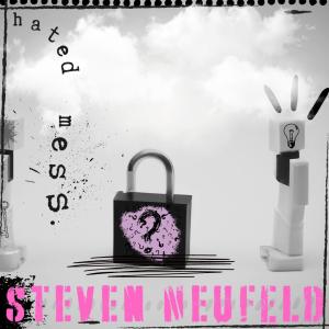 อัลบัม hated mess. ศิลปิน Steven Neufeld