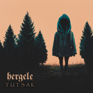 Listen to Tutsak song with lyrics from Hergele