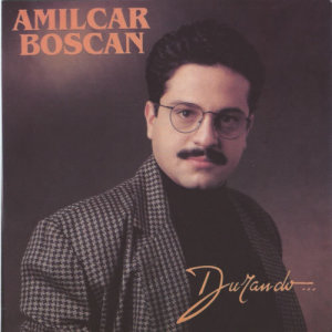 收聽Amilcar Boscan的Durando歌詞歌曲