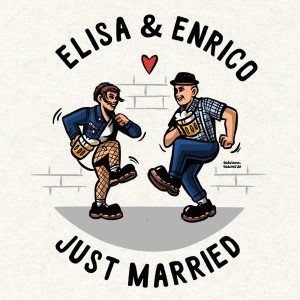 Elisa & Enrico Just Married dari Los Fastidios