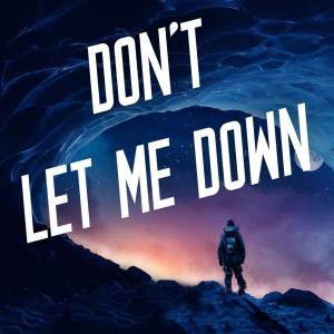 Don't Let Me Down (Cover)