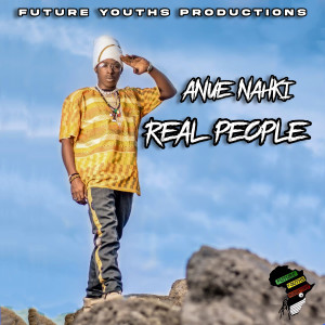 收聽Anue Nahki的Real People (Explicit)歌詞歌曲