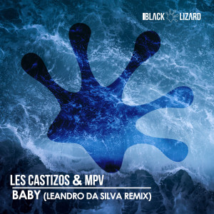 Les Castizos的专辑Baby (Leandro Da Silva Remix)
