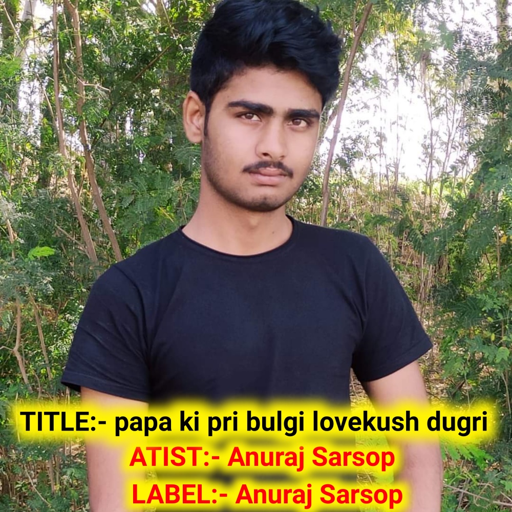 Papa Ki Pri Bulgi Lovekush Dugri