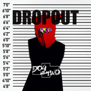 Album DROPOUT from DOG InThePWO