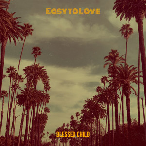 Album Easy to Love from 