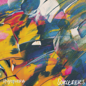 ดาวน์โหลดและฟังเพลง Sorcerers พร้อมเนื้อเพลงจาก Hypophora