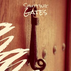 收聽Mily Bson的Shutting Gates歌詞歌曲
