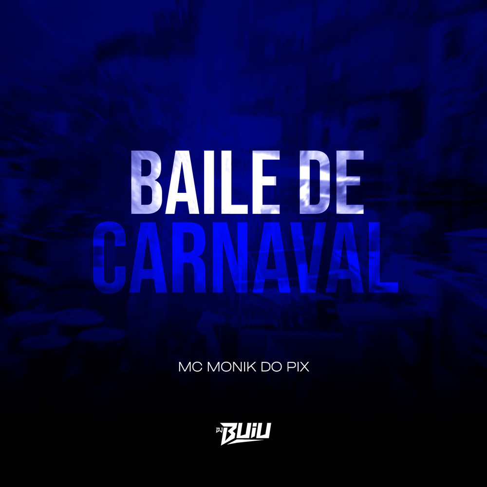 Baile de Carnaval (Explicit)