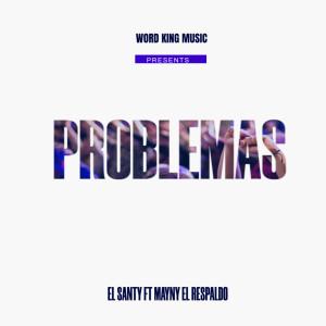 Album Problemas from El Santy