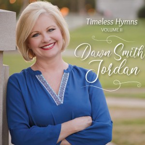 收聽Dawn Smith Jordan的Were You There歌詞歌曲