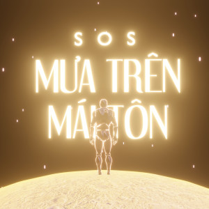 Album Mưa Trên Mái Tôn from SOS