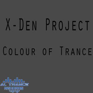 อัลบัม Colour of Trance ศิลปิน X-Den Project