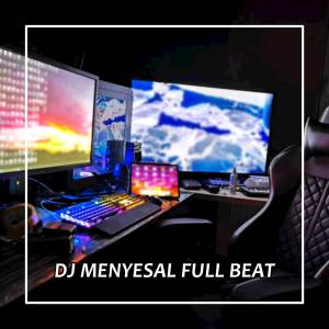 Listen to DJ BILA CINTA TAK LAGI UNTUKKU MENYESAL FULL BEAT song with lyrics from ARYA RIZKI