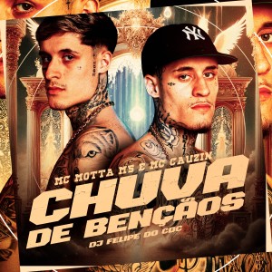 Listen to Chuva de Bençãos song with lyrics from MC Motta MS