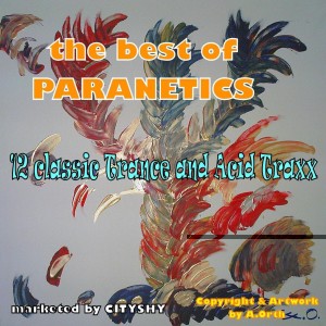 อัลบัม The Best Of Paranetics ศิลปิน Paranetics