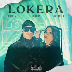 ดาวน์โหลดและฟังเพลง Lokera (Explicit) พร้อมเนื้อเพลงจาก Napsis