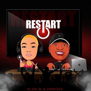 Restart (feat. Dj Joy SA)