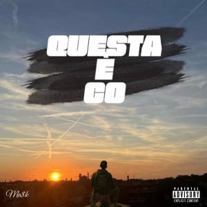 收聽MA$K的Questa è CO (Explicit)歌詞歌曲