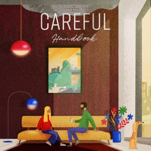 ดาวน์โหลดและฟังเพลง Careful พร้อมเนื้อเพลงจาก Handbook