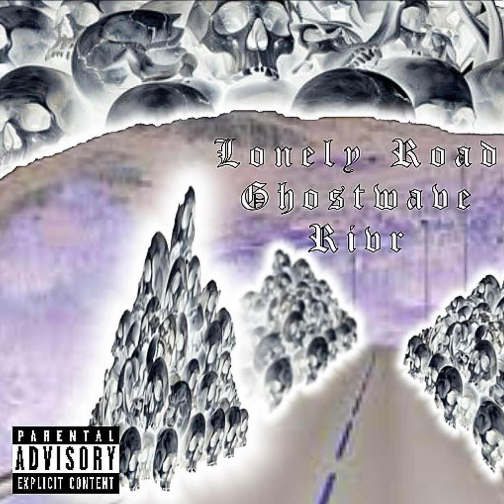 Lonely Road (feat. Rivr) (Explicit)