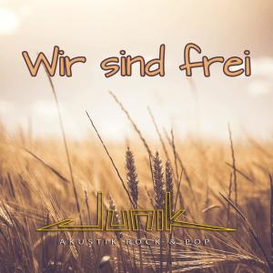 JUNIK的專輯Wir sind frei (Radio Edit)
