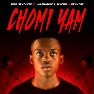 Listen to Chomi Yam song with lyrics from Soul Revolver