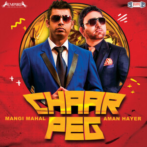 收听Mangi Mahal的Chaar Peg歌词歌曲