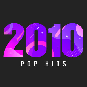 Various Artists的專輯2010 Pop Hits