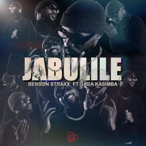 收听Benson Straxx的Jabulile (feat. Baba KaSimba)歌词歌曲