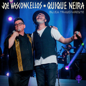 อัลบัม Blusa Transparente (En Vivo) ศิลปิน Joe Vasconcellos