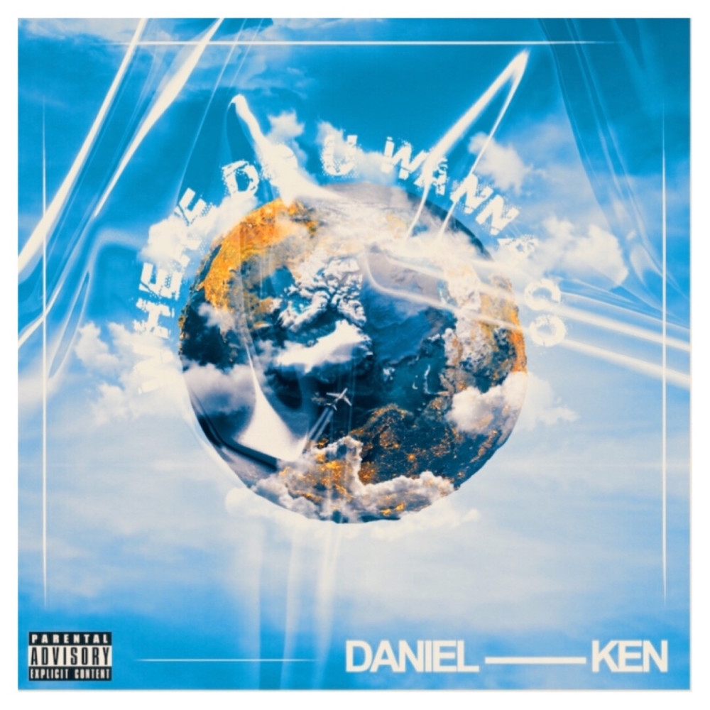 Where Do U Wanna Go (Explicit)