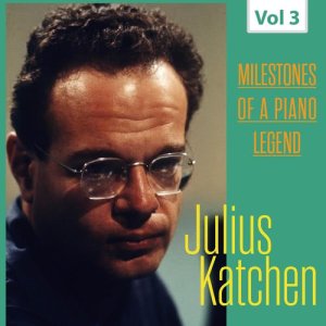 Julius Katchen的專輯Milestones of a Piano Legend - Julius Katchen, Vol. 3