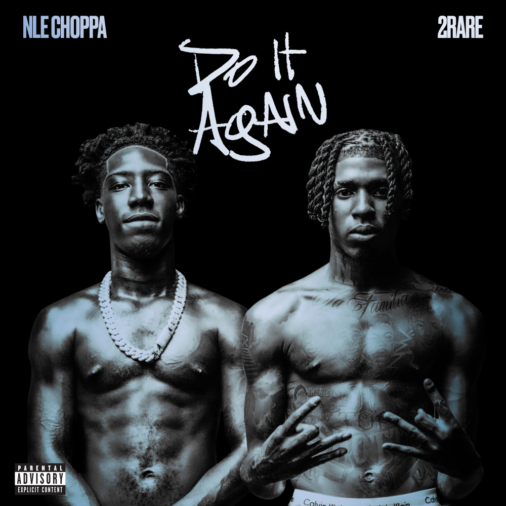 Do It Again (feat. 2Rare) (Explicit)