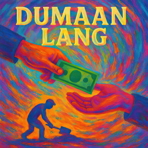 收听The Hush Society的Dumaan Lang歌词歌曲