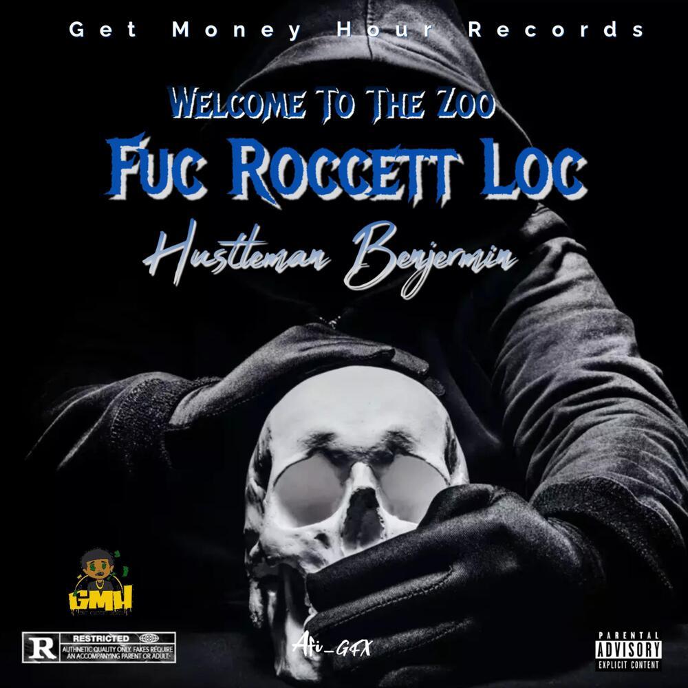 Welcome To The Zoo (Fuc Roccett Loc) (Explicit)