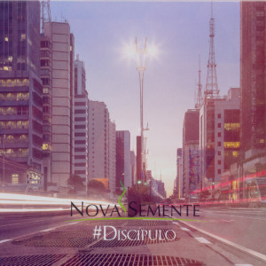 收听Nova Semente的Jubilosos Te Adoramos(The Hymn Oh Joy)歌词歌曲