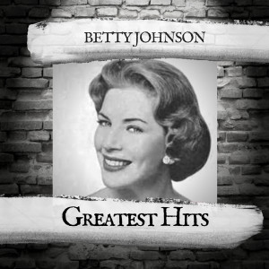 Album Greatest Hits from Betty Johnson