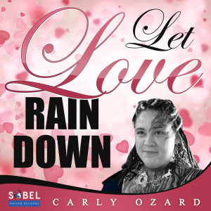 Album Let Love Rain Down from 