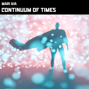 Album Continuum Of Times from Mari Iva