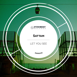 收聽Sattam的Let You See歌詞歌曲