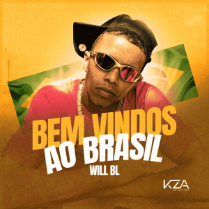 Album Bem Vindos ao Brasil from Will BL