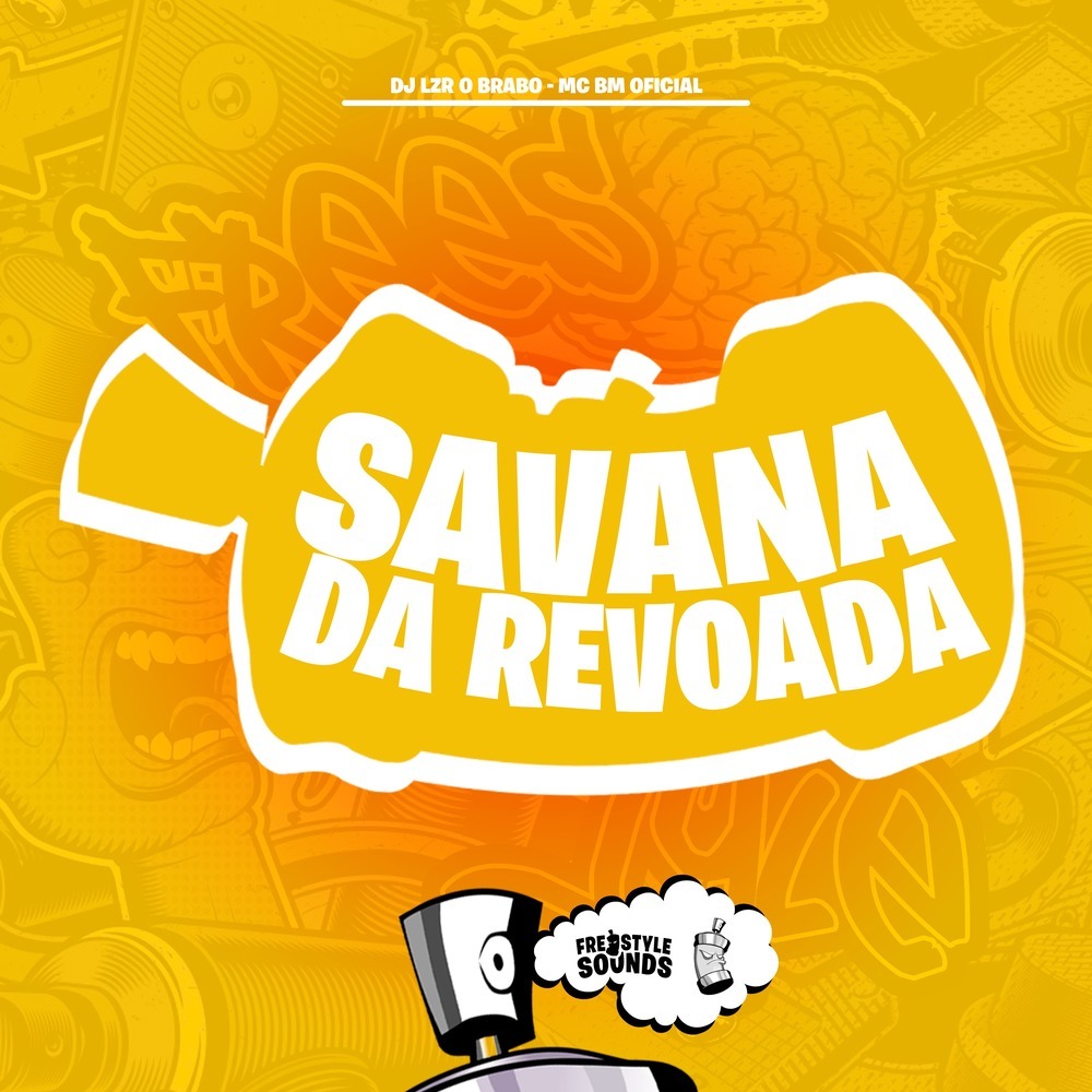 Savana Da Revoada (Explicit)